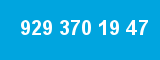 929 370 19 47